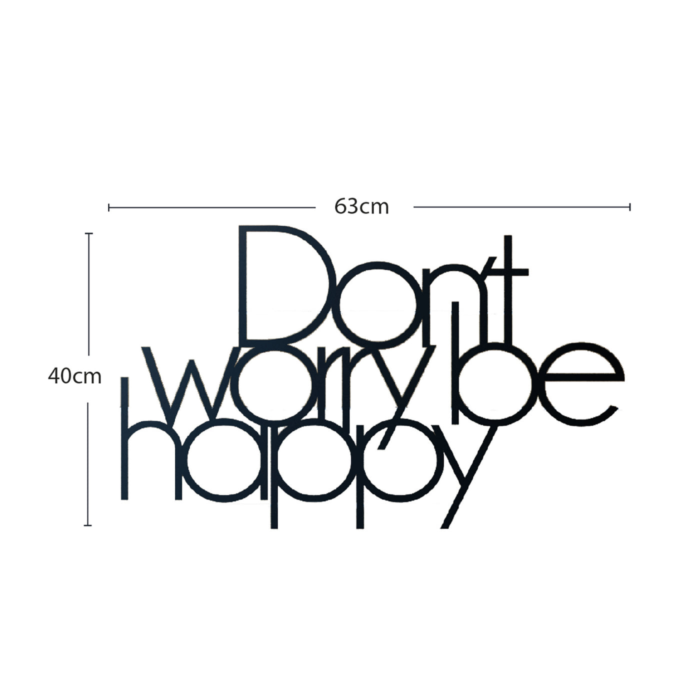 דקורציה לקיר ממתכת Don’t worry be happy LA13- מבית HOMAX משלוח חינם